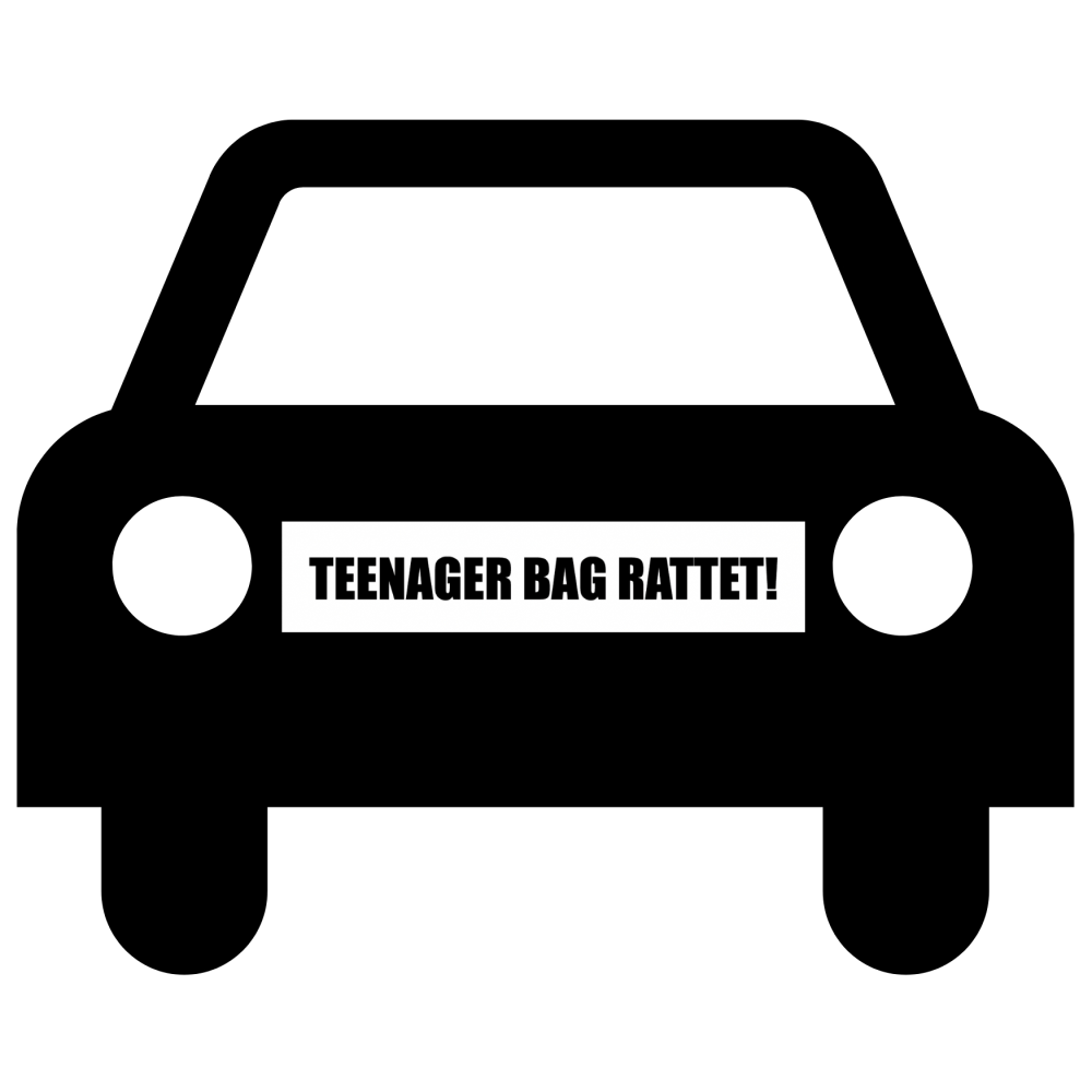 TEENAGER BAG RATTET #2- magnetskilt til bil